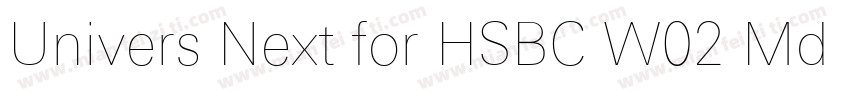 Univers Next for HSBC W02 Md Regula字体转换